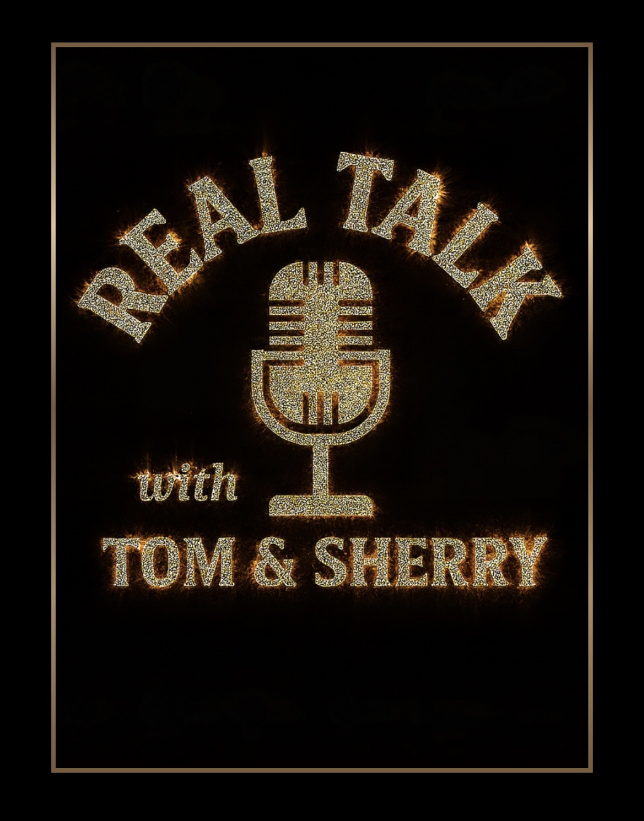 Real Talk with Tom & Sherry podcast logo — media project supported by Amanda Networks